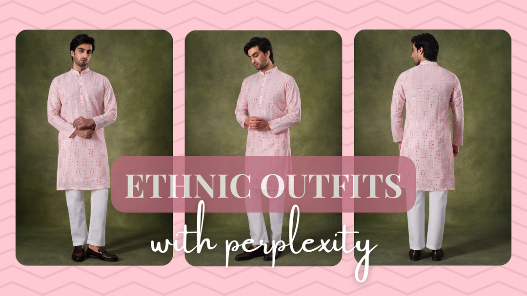 Ethnic Styling Tips for Men